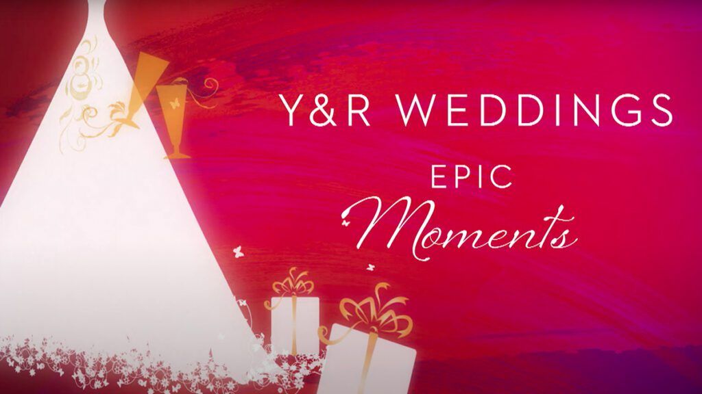 The Young and the Restless, Y&R, Young and the Restless, Young & Restless, #YR, Weddings, Epic Moments