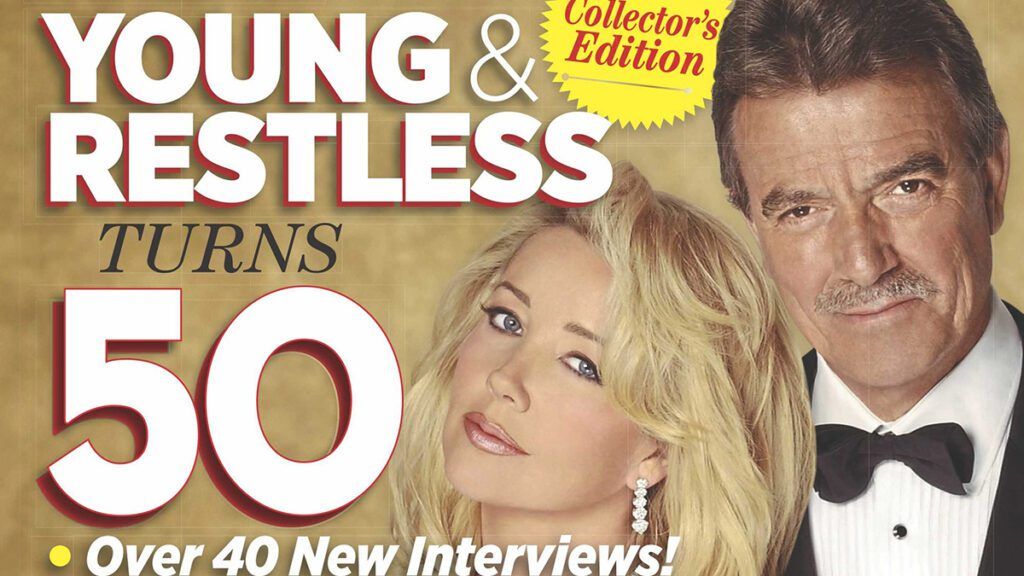 The Young and the Restless, Young and Restless, Young & Restless, Y&R, #YR, #YR50, #YoungandRestless, #TheYoungandtheRestless, Soap Opera Digest, Collector's Edition